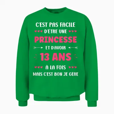 Funny 13 Years Teen Princess Birthday Girl 13 Years T-Shirt, Black, Female X-Small Unisex Sweatshirt - Irish Green
