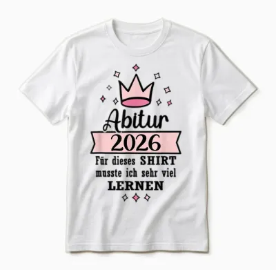 Abitur 2026 Geschafft Abi Ak 2026 Bestanden Unisex T-Shirt - White