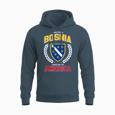 I Am from Bosnia Take Me to America Bosnia Flag Bih Unisex Hoodie - Dark Heather
