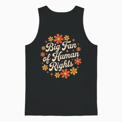 Retro Floral Big Fan of Human Rights Equality Activist Unisex Tank Top - Black