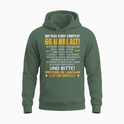 Der Träger Dieses Shirts Ist 66 Jahre Alt 66. Geburtstag Unisex Hoodie - Military Green