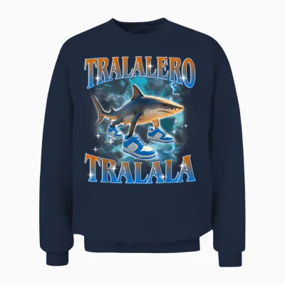 Tralero Tralala - Meme Brainrot Italian Unisex Sweatshirt - Navy