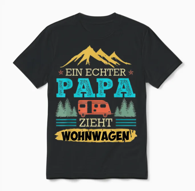 Ein Echter Papa Zieht Wohnwagen Camping Camper Wohnwagen Unisex T-Shirt in Black