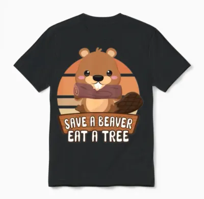 Beaver Fan Beaver Lover Funny Beaver Gift Unisex T-Shirt - Black