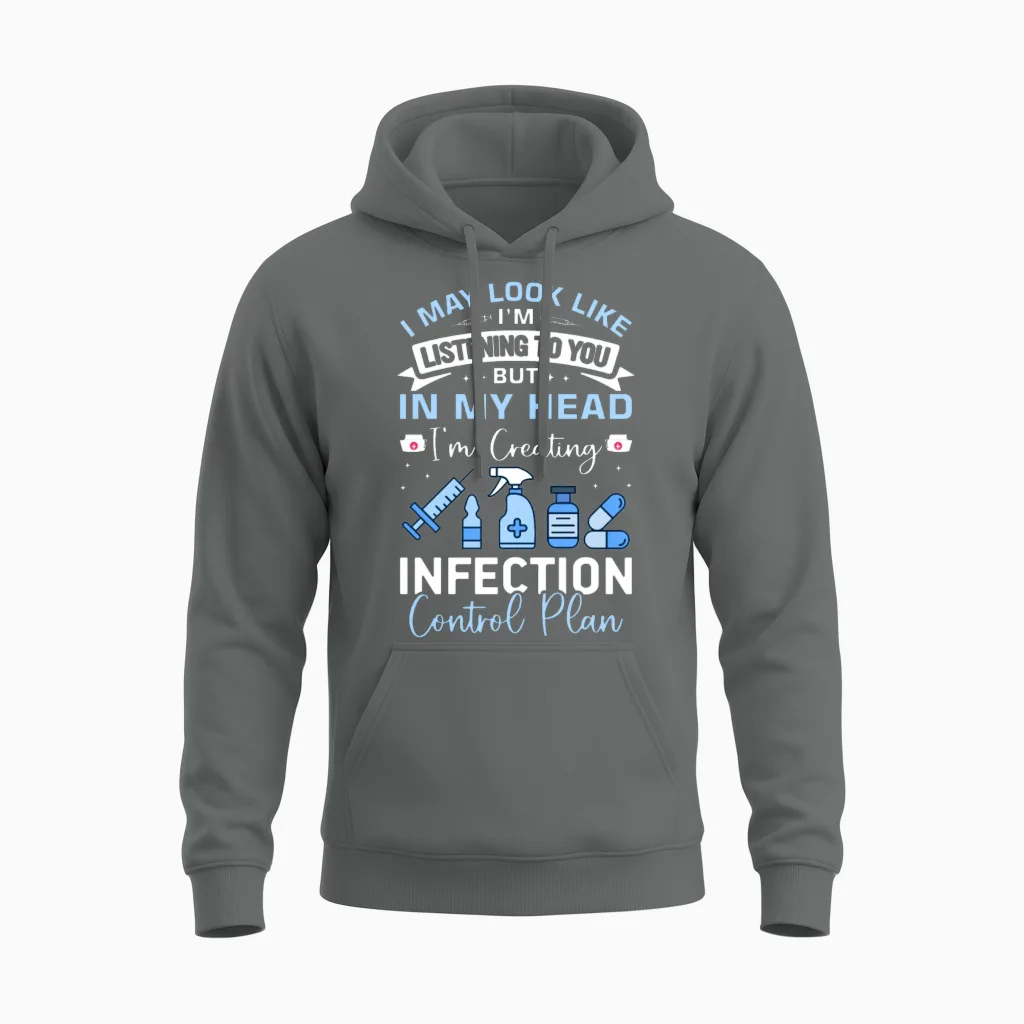 Infection Control Nurse - Nurses Unisex Hoodie in Graphite Heather