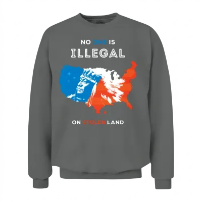 No One Is Illegal on Stolen Land Unisex Sweatshirt - Graphite Heather