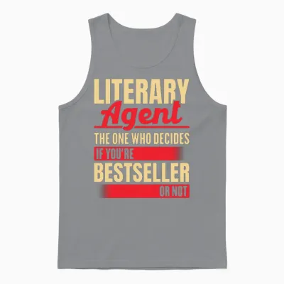 Literary Agent Funny Quote Unisex Tank Top - Sport Grey