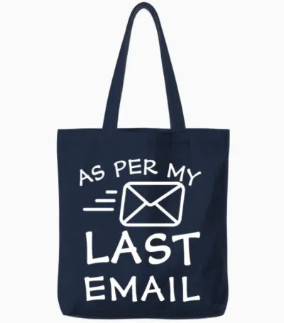 As per My Last Email Tote Bags - Navy