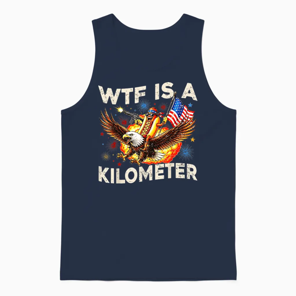 Wtf Is a Kilometer Funny Hot Dog Riding Eagle 4th of July Unisex Tank Top in Navy