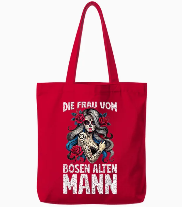 Die Frau Vom Bösen Alten Mann Humorvolles Lustiges Spruch Tote Bags in Red