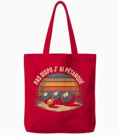 J’peux Pas J’ai Pétanque Humour Pétanque Boules Jeu Tote Bags - Red