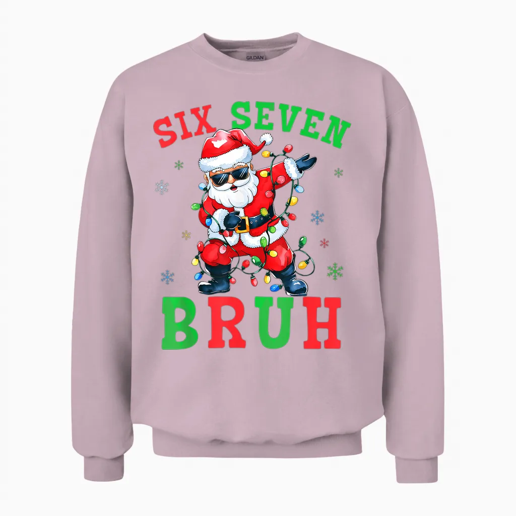67 Christmas Six Seven Bruh Meme Santa Dabbing Christmas 6 7 Unisex Sweatshirt in Light Pink