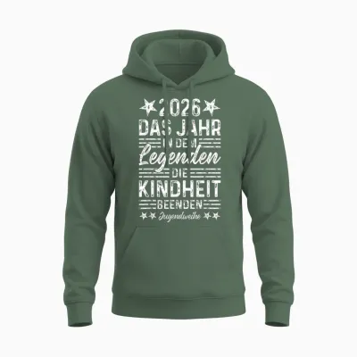 Jugendweihe 2026 Jahr in Dem Legenden Die Kindheit Beenden Unisex Hoodie - Military Green