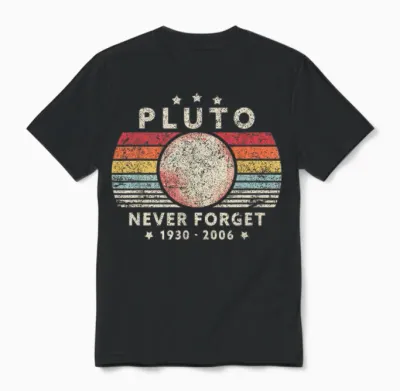 Never Forget Pluto Shirt. Retro Style Funny Space Science Unisex T-Shirt - Black