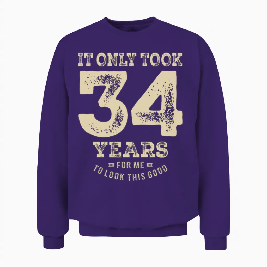 Funny 34th Birthday Age 34 Years Old Unisex Sweatshirt in Purple