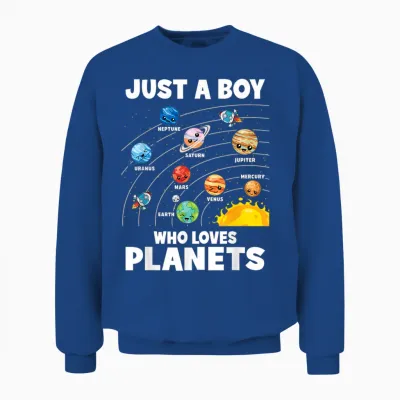 Just a Boy Who Loves Planets Solar System Astronomy Space Unisex Sweatshirt - Royal