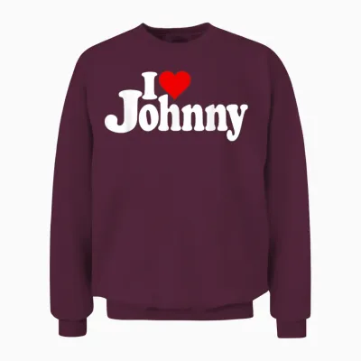 "i Love Heart Johnny Johnn" Name Auf Einem Unisex Sweatshirt - Maroon
