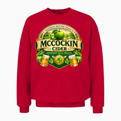 Mccockin Cider Mccain Funny St Patrick’s Day Adult Humor Unisex Sweatshirt - Red