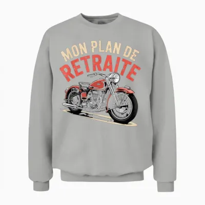 Motorcycle Retirement Man Humour Gift Funny Biker Funny Unisex Sweatshirt - Ash