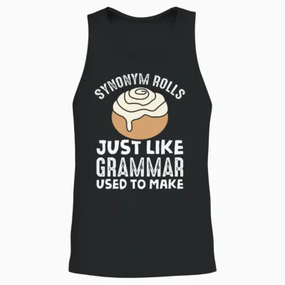 Synonym Rolls Meme English Grammar Teacher Pun Unisex Tank Top - Black