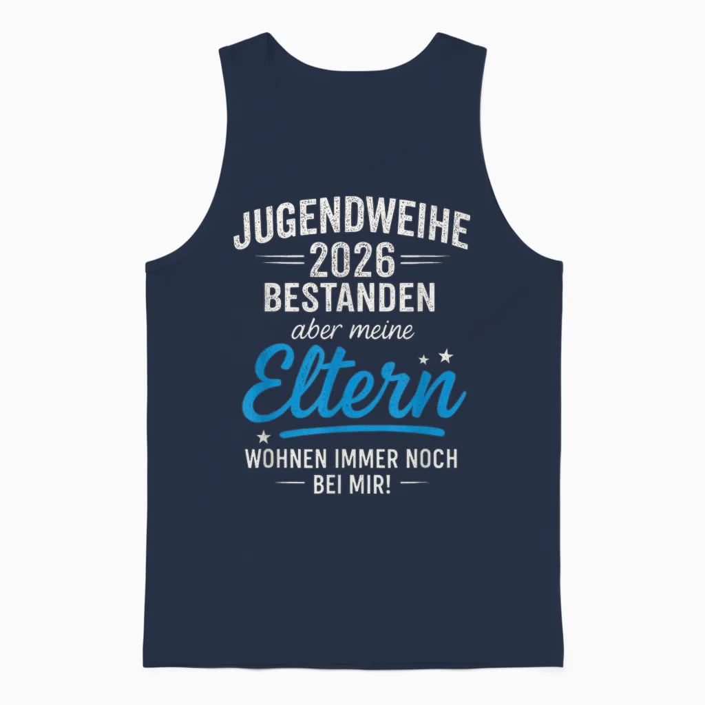 Jugendweihe 2026 Bestanden Aber Meine Eltern T-Shirt, Black, S Unisex Tank Top in Navy