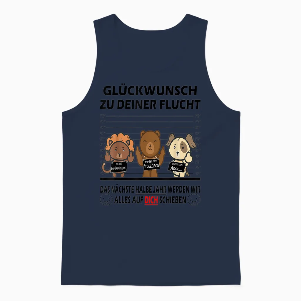 T-Shirt with German Text "glückwunsch Zu Deiner Flucht Neuen Job | Colleagues Farewell, White Unisex Tank Top in Navy