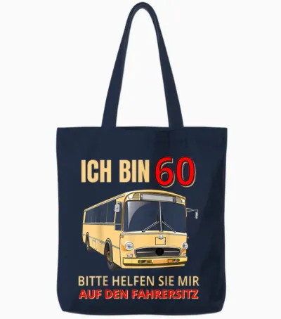 60. Geburtstag Mann Frau Geschenk Lustig Busfahrer Tote Bags - Navy