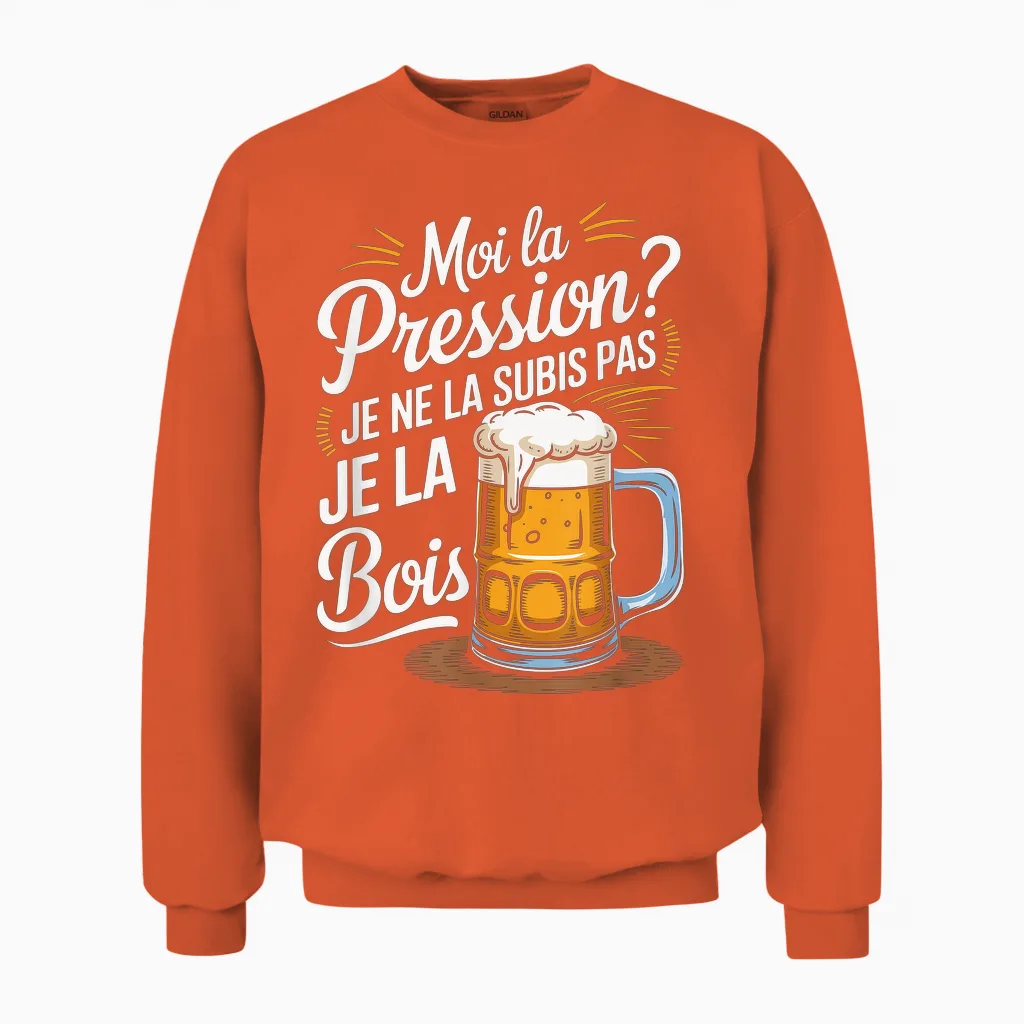 Moi La Pressure? Je Ne Suis Pas Je La Bois Humour Beer T-Shirt, Black, S Unisex Sweatshirt in Orange