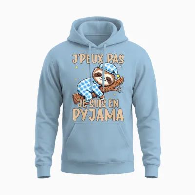 Lazy, J'peux Pas Je Suis En Pyjamas, Nightgown T-Shirt, Black, S Unisex Hoodie - Light Blue