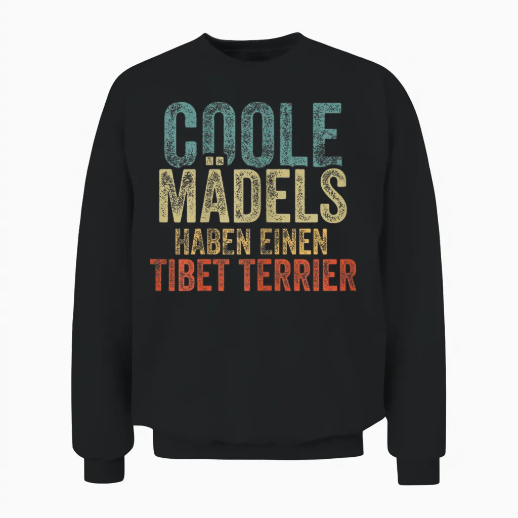 Coole Mädels Haben Einen Tibet Terrier T-Shirt, Black Unisex Sweatshirt in Black
