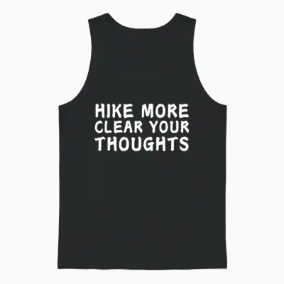 Hike More Clear Your Thoughts - Hiking Unisex Tank Top - Black