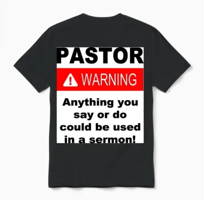 Pastor Warning Unisex T-Shirt - Black