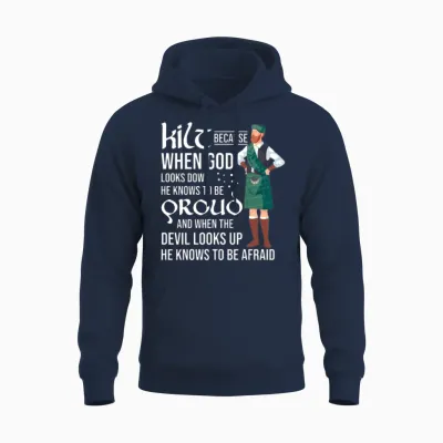 Scots Saying Kilt Because God Knows Who to Be Unisex Hoodie - Navy