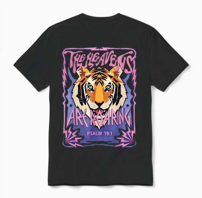 The Heavens Are Roaring Psalm 19 1 Tiger Unisex T-Shirt in Black
