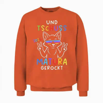 Und Tschüss Matura Gerockt Fuchs 2026 Abschluss Matura Unisex Sweatshirt - Orange