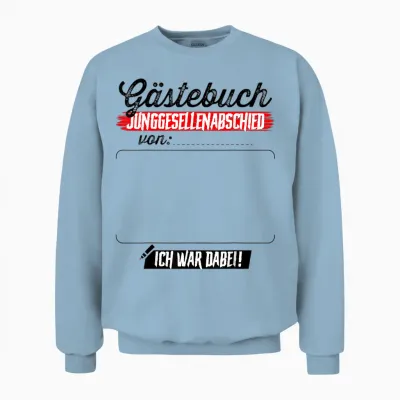 Junggesellenabschied Männer T-Shirt Bräutigam Poltern Jga Unisex Sweatshirt - Light Blue