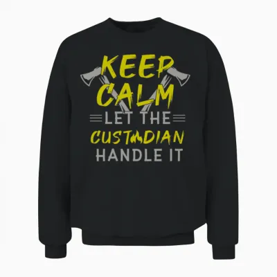 School Custodian Funny Unisex Sweatshirt - Black