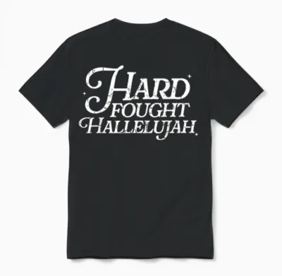 Retro Hard Fought Hallelujah Bible Verse Christian Jesus Unisex T-Shirt - Black