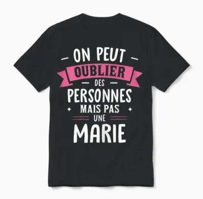 Woman Humour Girlfriend Personalized Gift Bff First Name Marie Unisex T-Shirt - Black