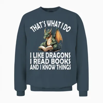 Das Mache Ich, Ich Mag Drachen, Ich Lese Bücher, Lustiger Drache Unisex Sweatshirt - Dark Heather