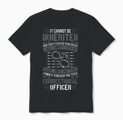 Proud Correctional Officer Corrections Officer Unisex T-Shirt - Black