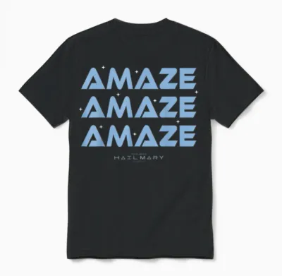 Project Hail Mary Amaze Repeat Typography Unisex T-Shirt - Black