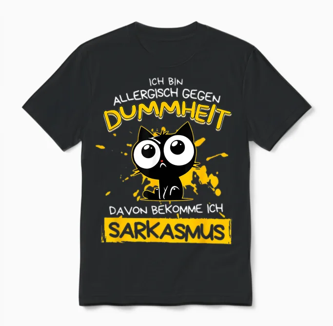Ich Bin Allergisch Gegen Dummheit Davon Bekomme Unisex T-Shirt in Black