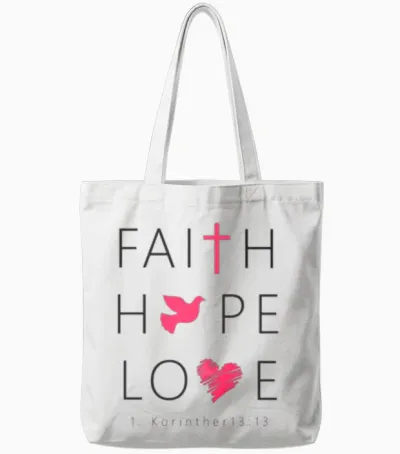 Faith Hope Love | Christian Clothes Apparel Tote Bags - White