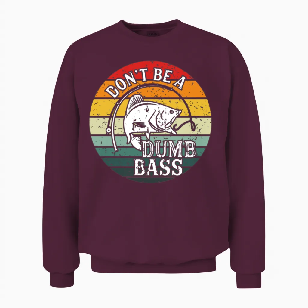 Funny Fishing Quotes Unisex Sweatshirt in Maroon