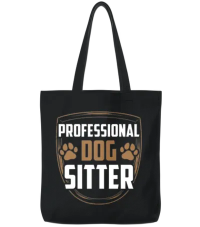 Professional Dog Sitter Puppy Dog Sitting Dogs Tote Bags - Black