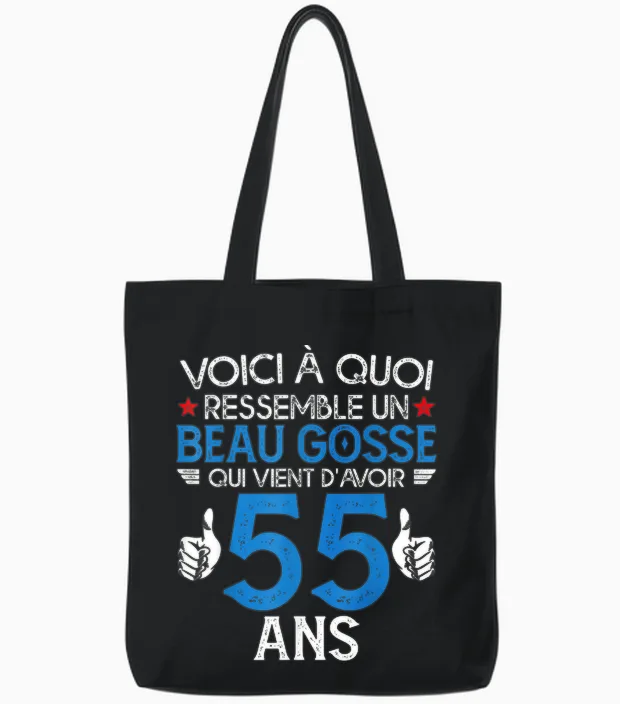 Beau Gosse Who Just Turned 55 Years Old - Birthday Joke Tote Bags in Black
