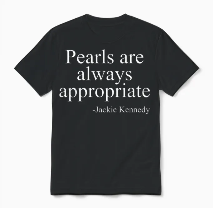 Pearls Are Always Appropriate Classic Pear Unisex T-Shirt in Black