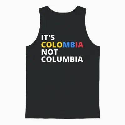 It's Colombia Not Columbia Unisex Tank Top - Black