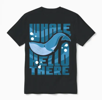 Whale Hello There Unisex T-Shirt - Black